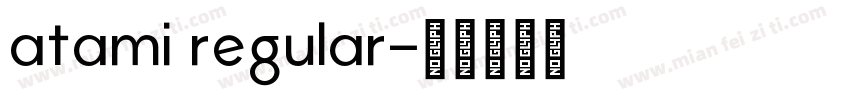 atami regular字体转换